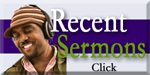 Recent Sermons Button